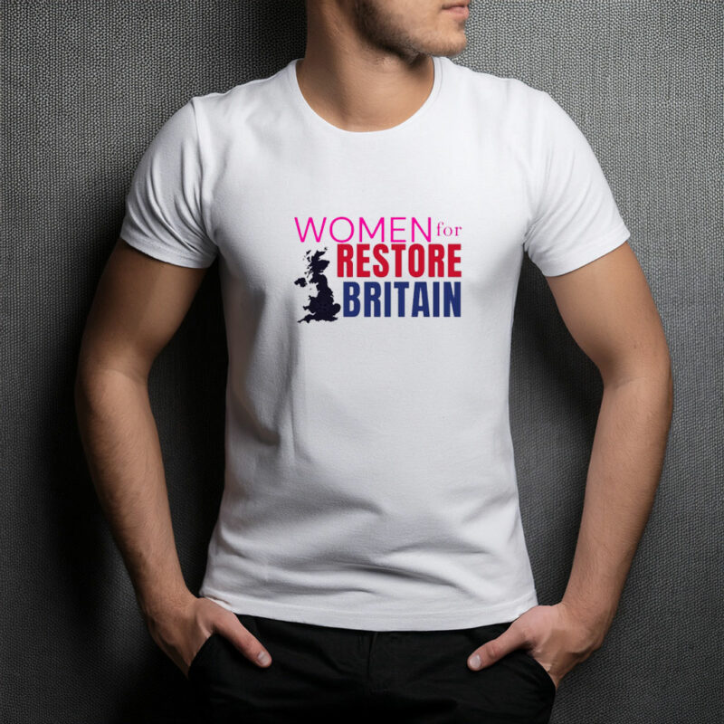 Women for Restore Britain 2026 T-Shirt