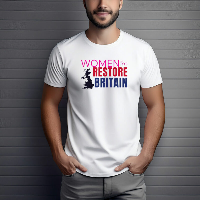 Women for Restore Britain 2026 T-Shirt