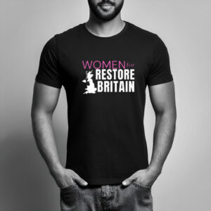 Women for Restore Britain Party 2026 T-Shirt