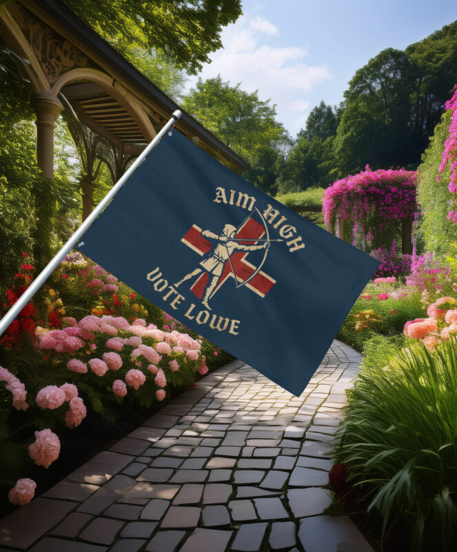 Aim High Vote Lowe Archer Flag