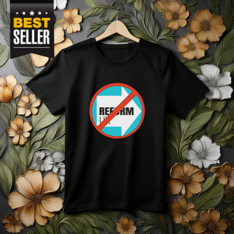 Anti-Reform UK T-Shirt