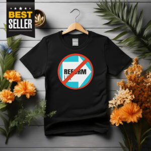 Anti-Reform UK T-Shirt