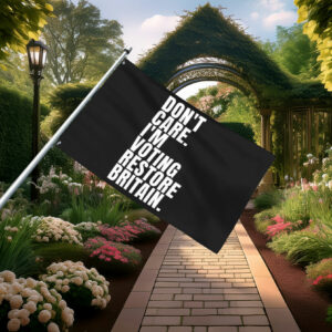 Bold Don't Care I'm Voting Restore Britain Flag