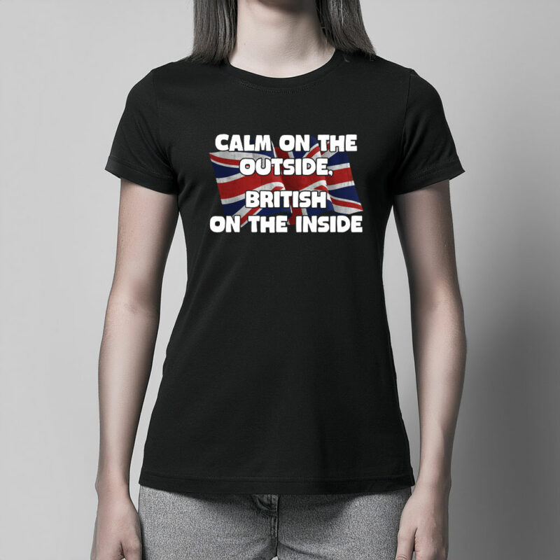 Calm On The Outside Patriotic T Shirt