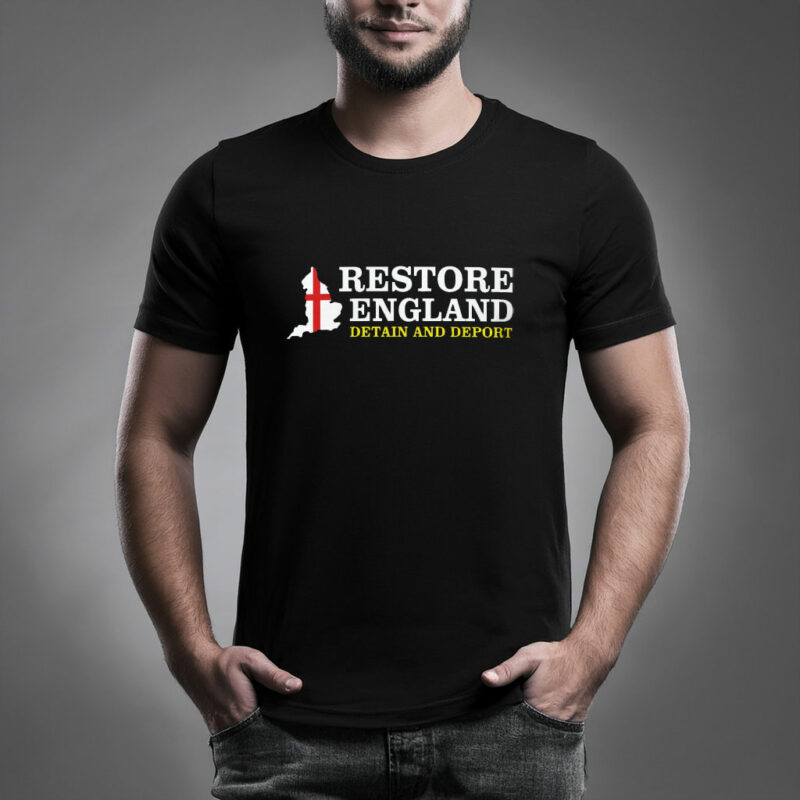 Detain and Deport Restore Britain Shirt UK Party Tee