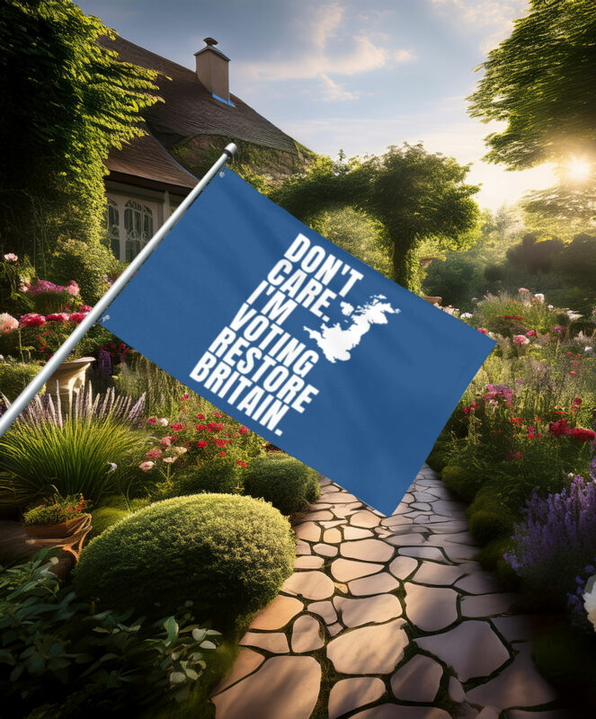 Don't Care I'm Voting Restore Britain Blue Flag