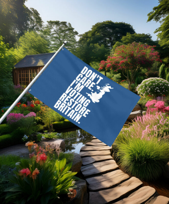 Don't Care I'm Voting Restore Britain Blue Flag