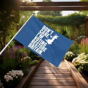Don't Care I'm Voting Restore Britain Blue Flag