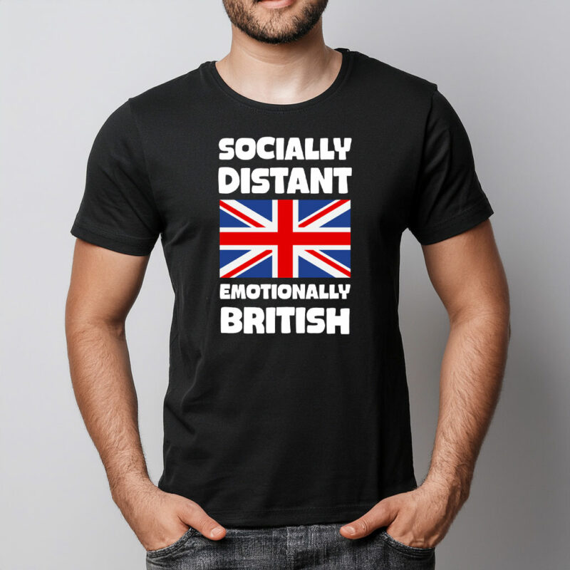 Emotionally British Patriotic T Shirt