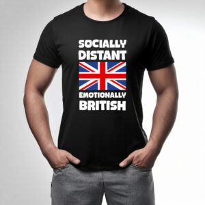 Emotionally British Patriotic T Shirt