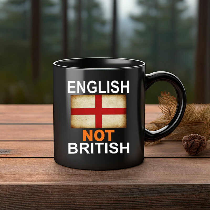 English Not British Mug