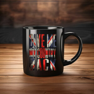 Give Me My Country Back Coloured Mug – Bold Statement Coffee Cup