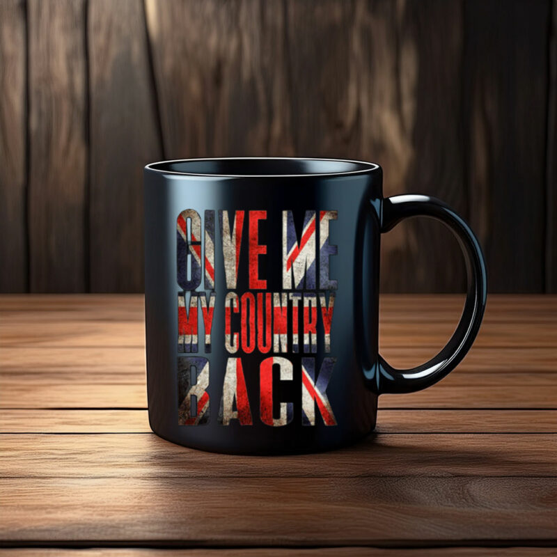 Give Me My Country Back Coloured Mug – Bold Statement Coffee Cup