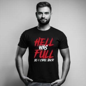 Hell Full T Shirt