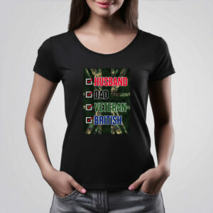 Husband, Dad, Veteran, British T Shirt