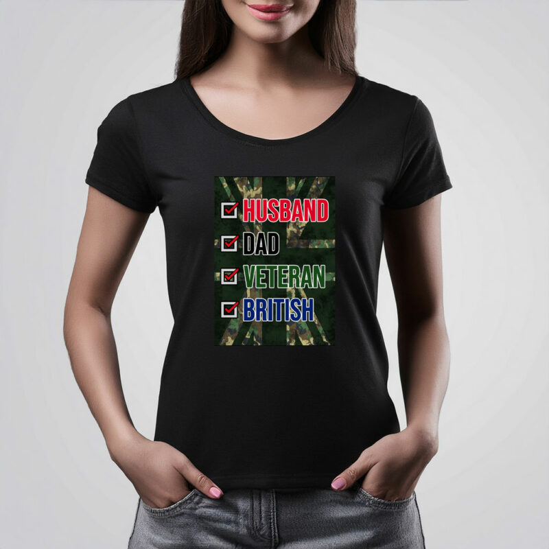 Husband, Dad, Veteran, British T Shirt
