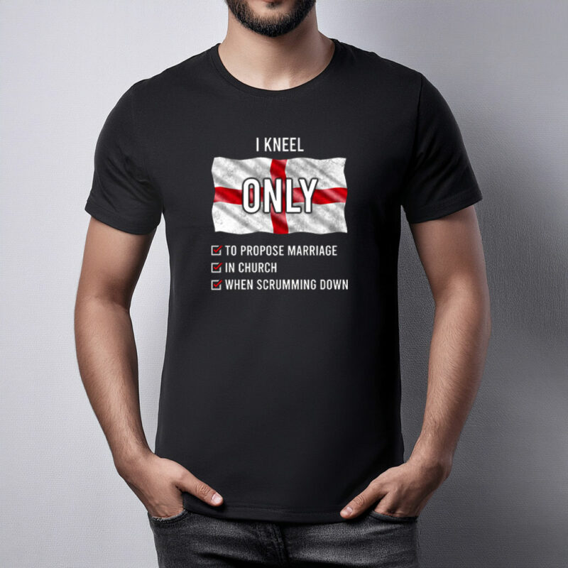I Kneel ONLY T Shirt