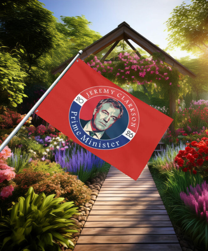 Jeremy Clarkson Prime Minister 2026 Campaign Flag