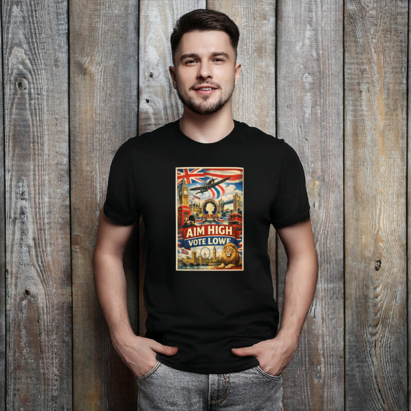 London Landmarks Aim High Vote Lowe T-Shirt