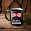 No Words Needed Mug – Minimalist Statement Coffee Cup