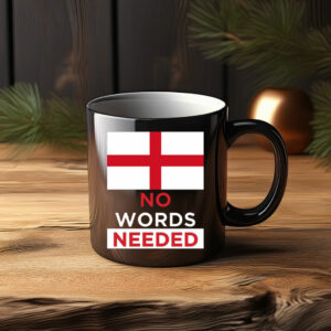No Words Needed Mug