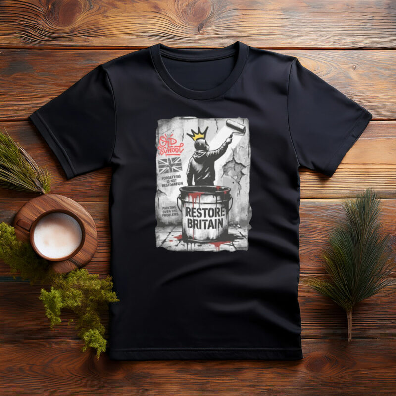 Political Street Art Restore Britain 2026 T-Shirt