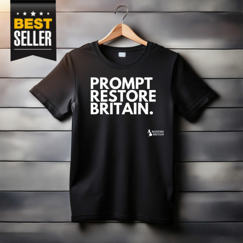 Prompt Restore Britain T-Shirt