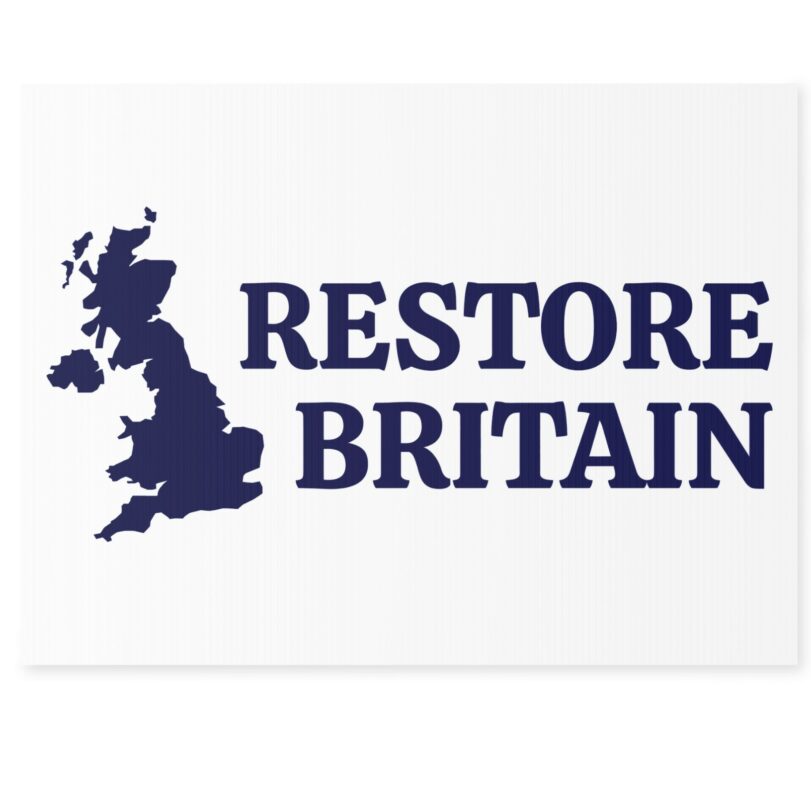 Restore Britain Logo Yard Sign