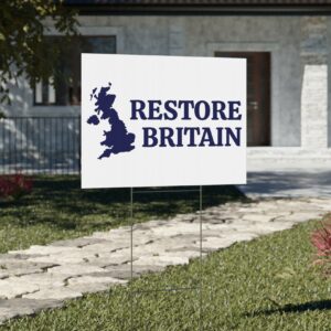 Restore Britain Logo Yard Sign