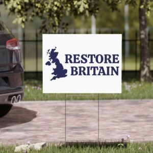 Restore Britain Logo Yard Sign