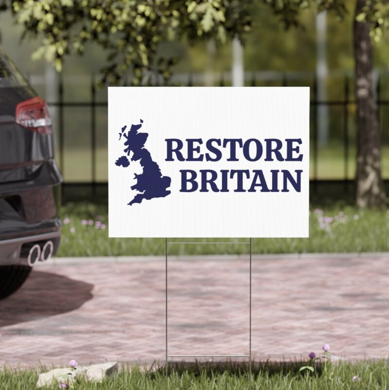 Restore Britain Logo Yard Sign