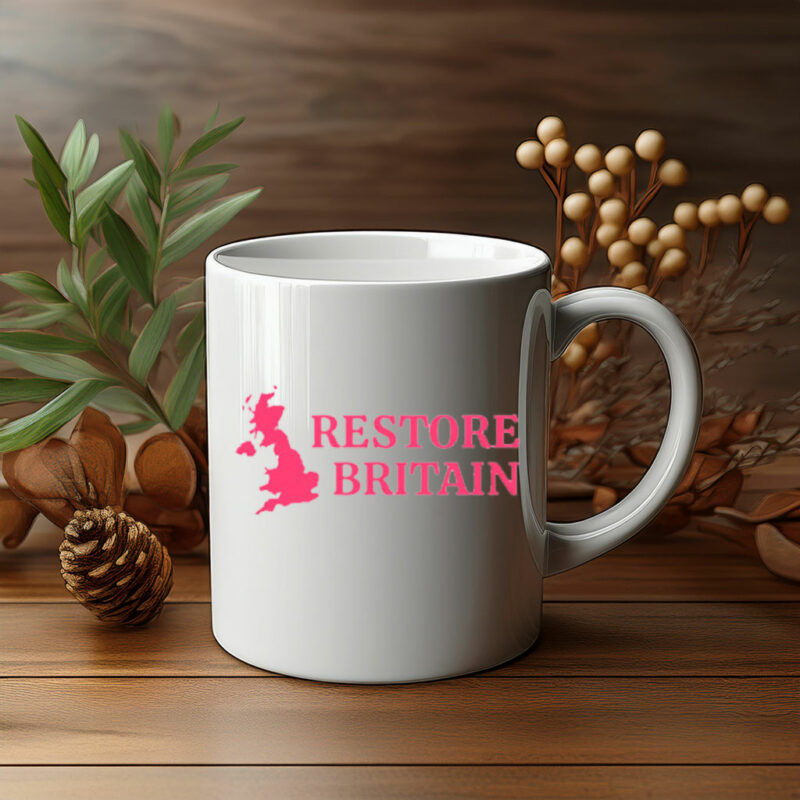 Restore Britain Mug – UK Patriotic Political Coffee Cup