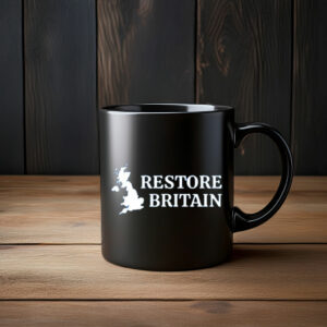 Restore Britain Mug – UK Political Movement Coffee Cup