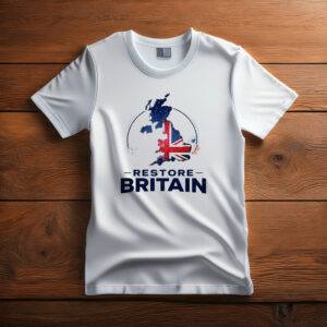 Restore Britain Patriotic Supporter UK Slogan Graphic Shirt