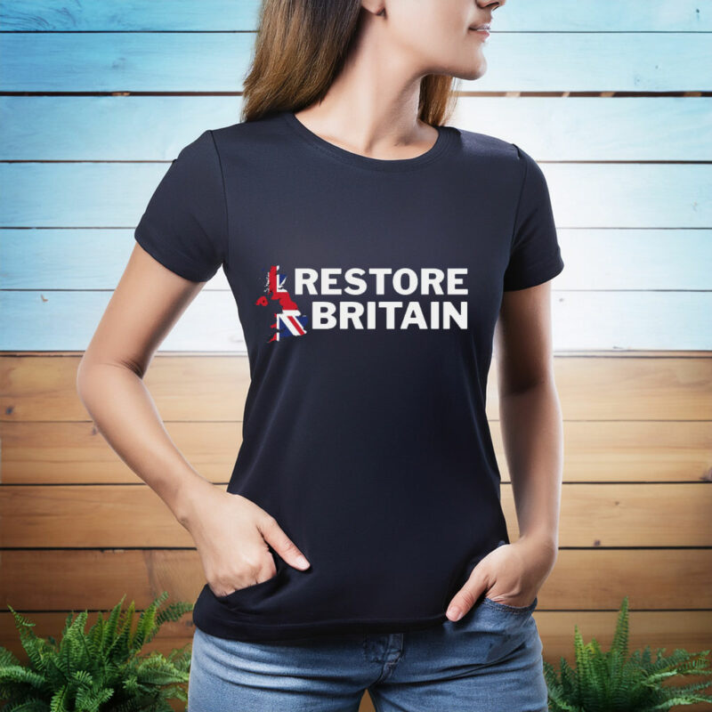 Restore Britain Rupert Lowe Politics Patriot British Anti Labour Top Tee