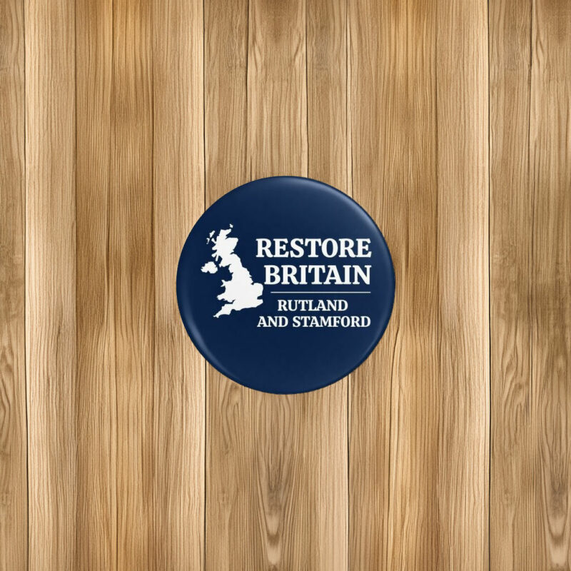 Restore Britain Rutland and Stamford Pin Button