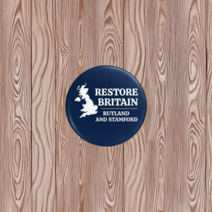 Restore Britain Rutland and Stamford Pin Button