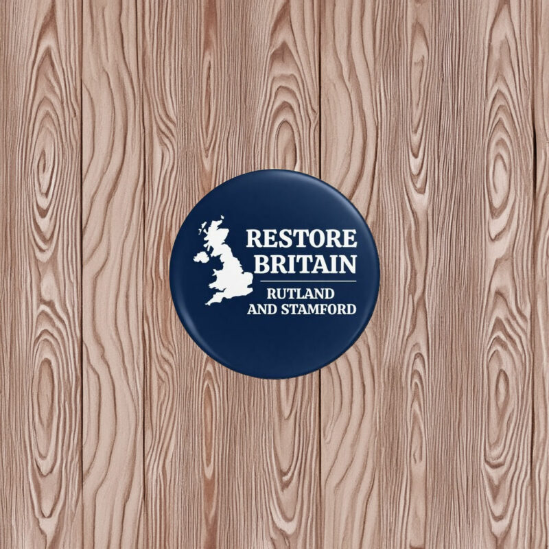 Restore Britain Rutland and Stamford Pin Button