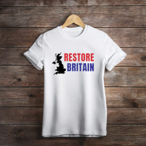 Restore Britain Shirt British Pride Political Statement Tee