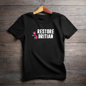 Restore Britain Shirt British Pride Political T-Shirt