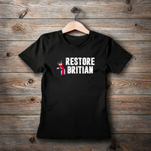 Restore Britain Shirt British Pride Political T-Shirt