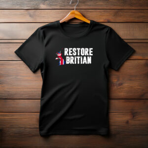 Restore Britain Shirt British Pride Political T-Shirt