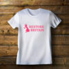 Restore Britain UK Pride Shirt Soft Cotton Graphic Tee