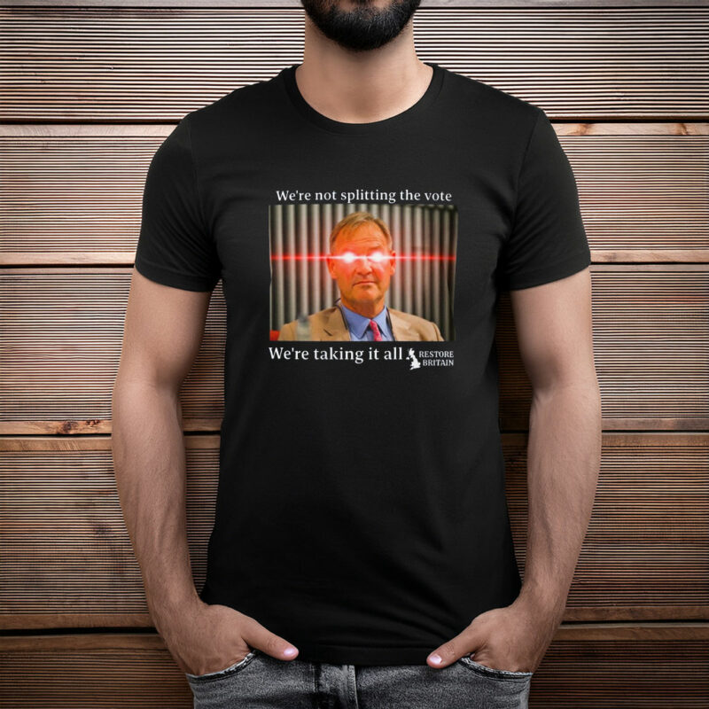 Restore We’re Taking It All T-Shirt