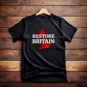 Right Wing Politics Anti-Labour Restore Britain Shirt