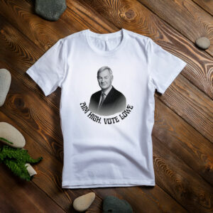 Rupert Lowe T-Shirt Aim High Vote Lowe Politics Shirt