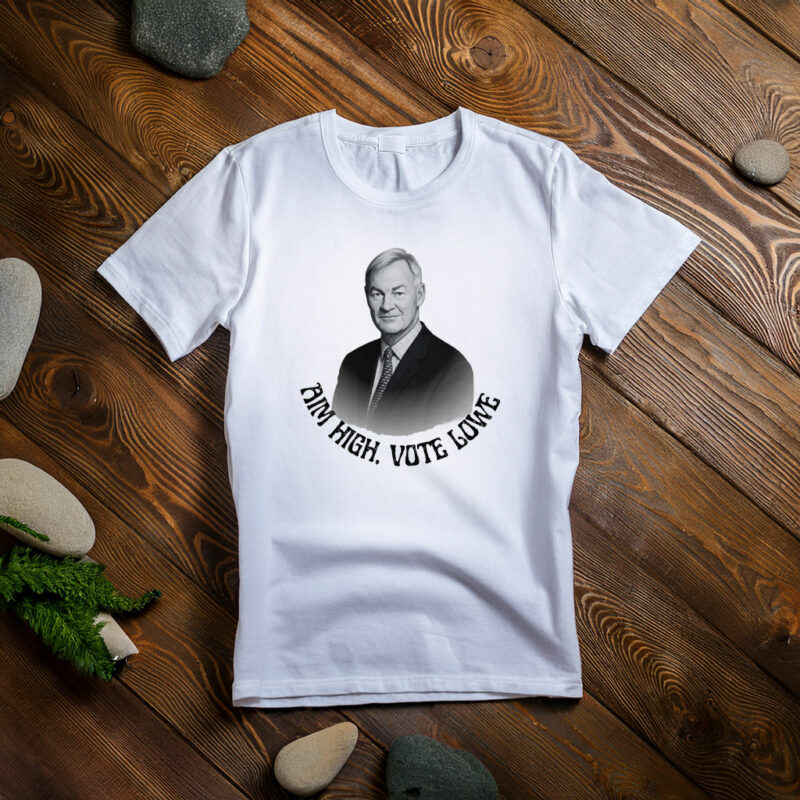 Rupert Lowe T-Shirt Aim High Vote Lowe Politics Shirt