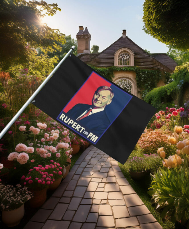 Rupert for PM Campaign Style Flag
