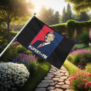 Rupert for PM Campaign Style Flag