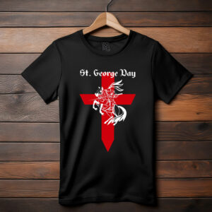 St. George Day 2026 T Shirt, England Pride T Shirt